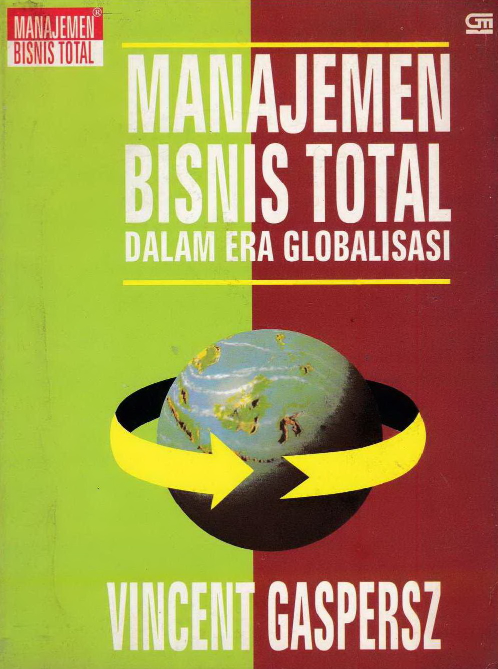 1997 Manajemen Bisnis Total Dalam Era Globalisasi VG